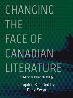 cover image of Changing the Face of Canadian Literature